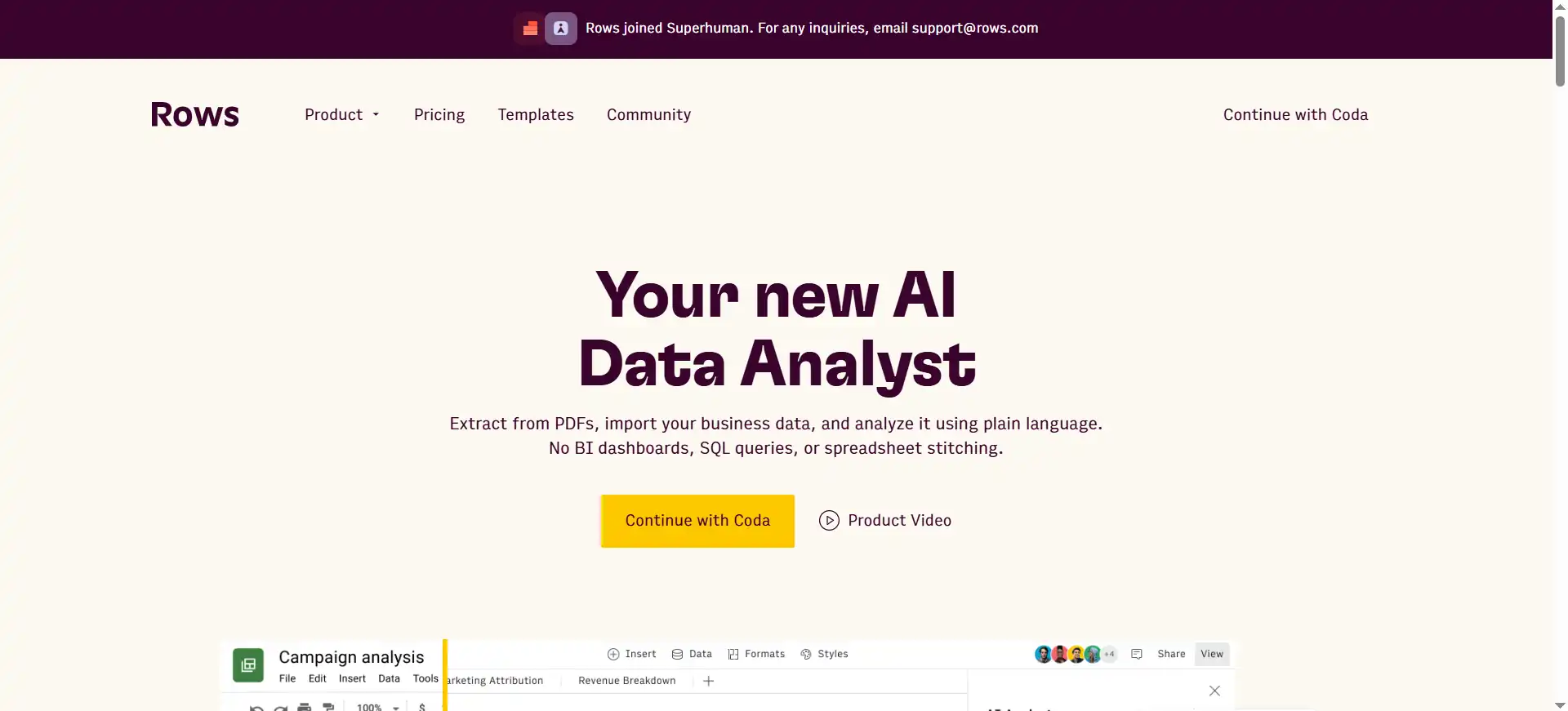 Rows is a smart spreadsheet that uses AI to write formulas for you—so you never have to ask others for help with data analysis again.